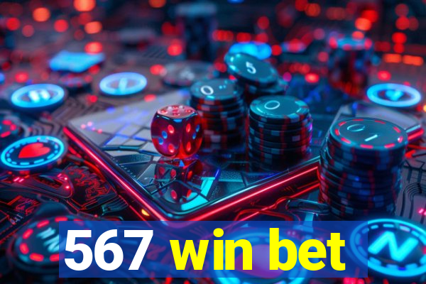 567 win bet